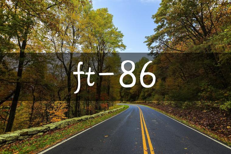 ft-86